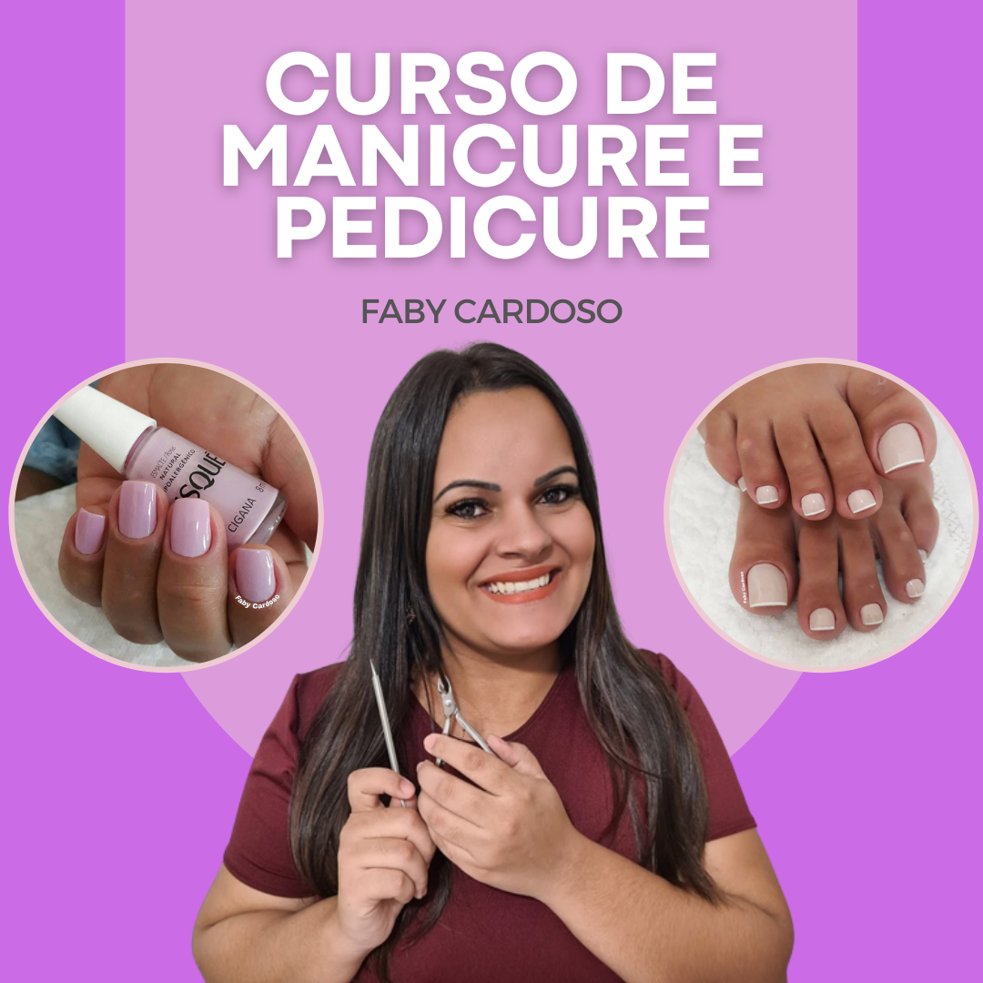 Curso De Manicure E Pedicure Online Faby Cardoso Beleza Lucrativa