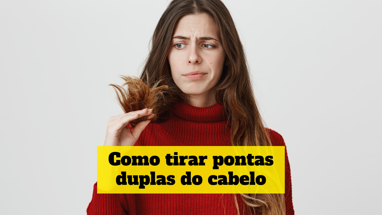 como tirar pontas duplas do cabelo sozinha