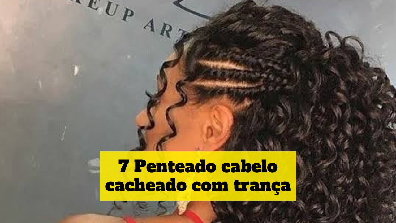 penteado cabelo cacheado com trança