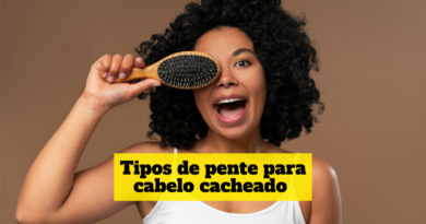 tipos de pente para cabelo cacheado