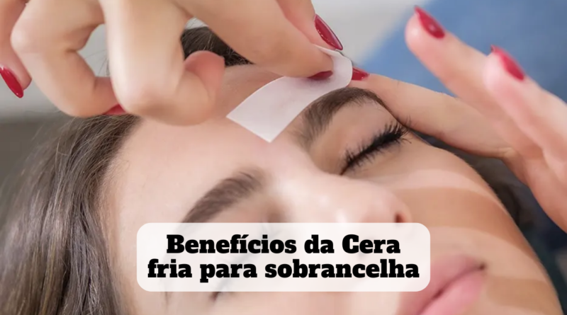 cera fria para sobrancelha