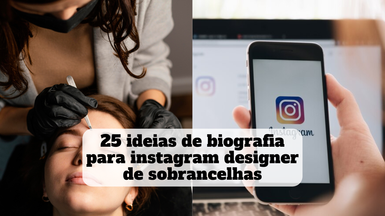 biografia para instagram designer de sobrancelhas