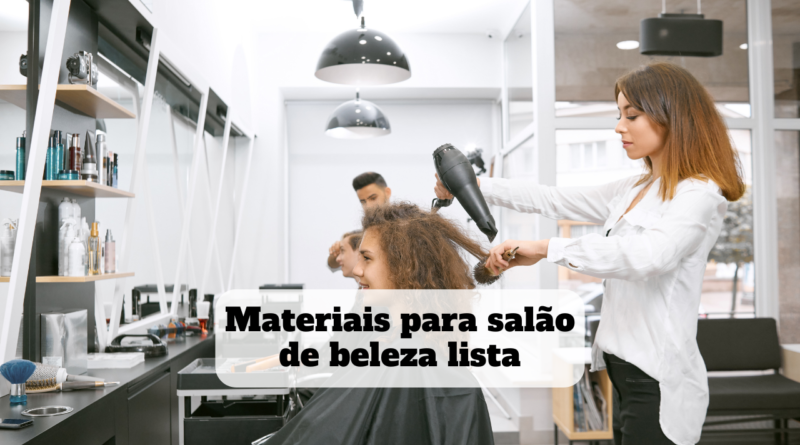 materiais para salão de beleza lista