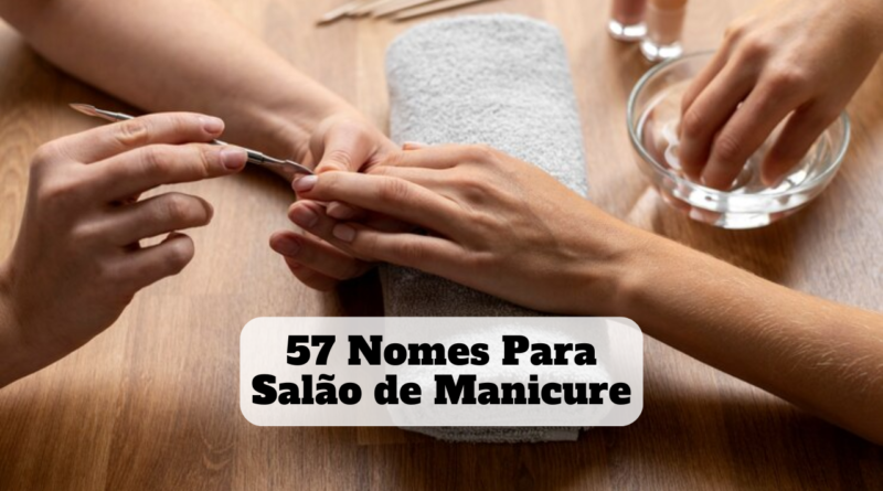 nomes para salão de manicure