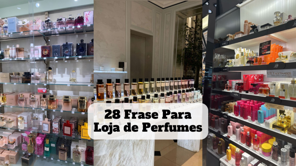 frase para loja de perfumes