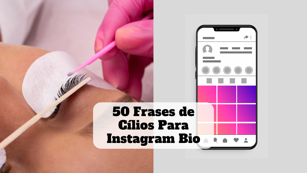frases de cílios para instagram bio