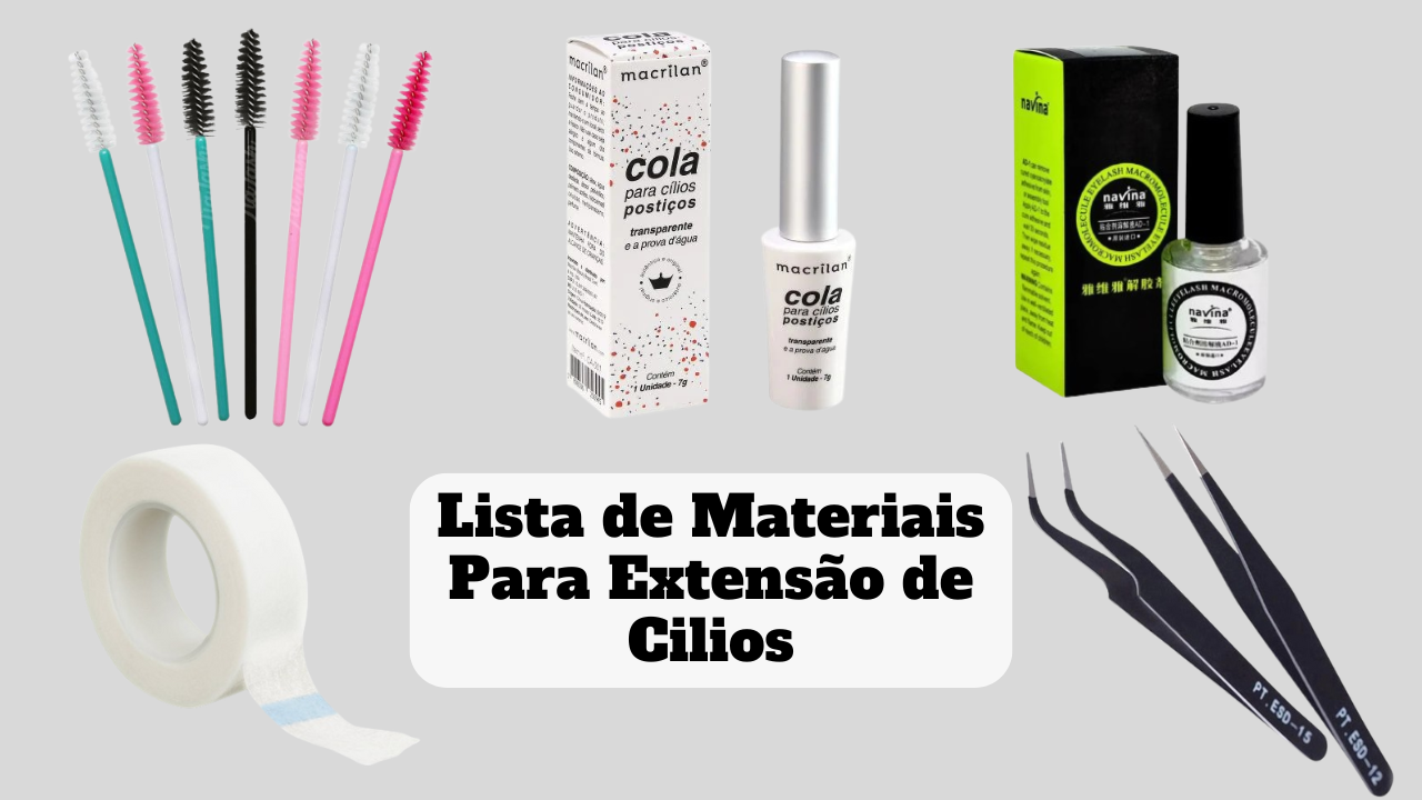 lista de materiais para extensão de cilios