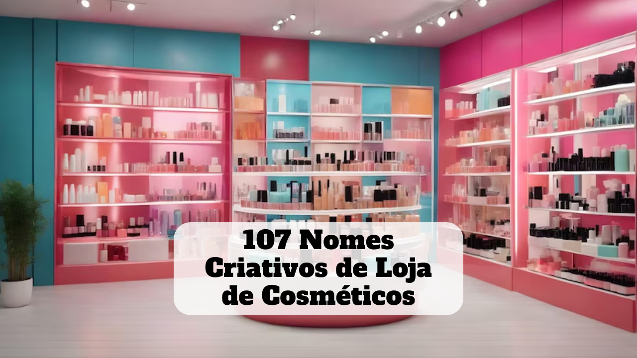 nomes criativos de loja de cosméticos