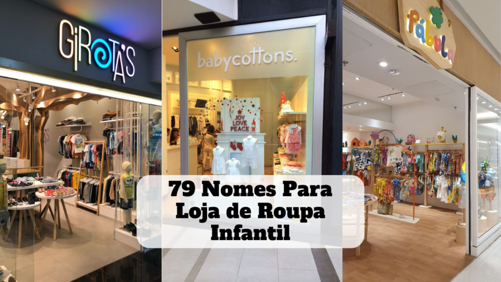 nomes para loja de roupa infantil
