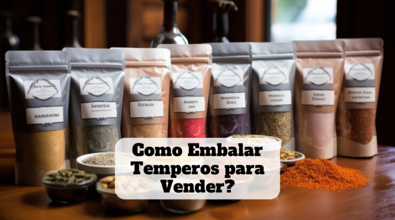 como embalar temperos para vender