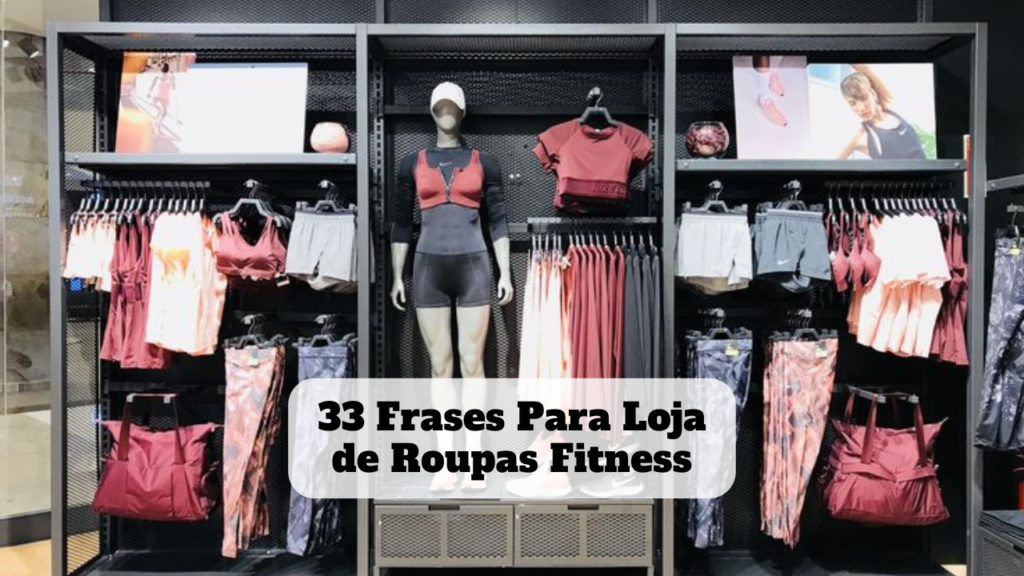 frases para loja de roupas fitness