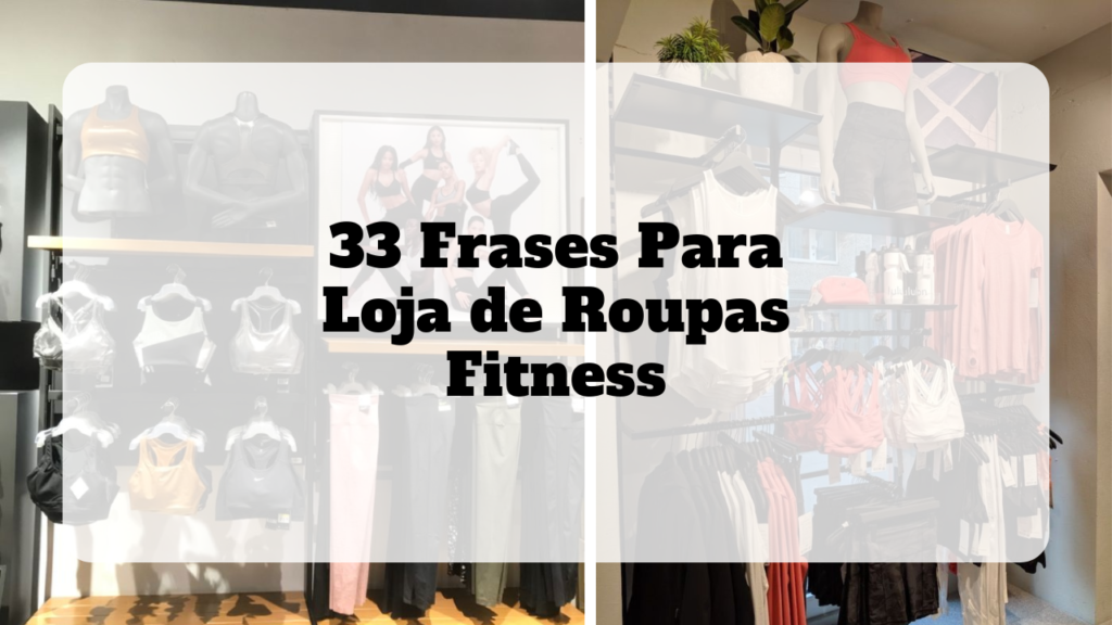 frases para loja de roupas fitness