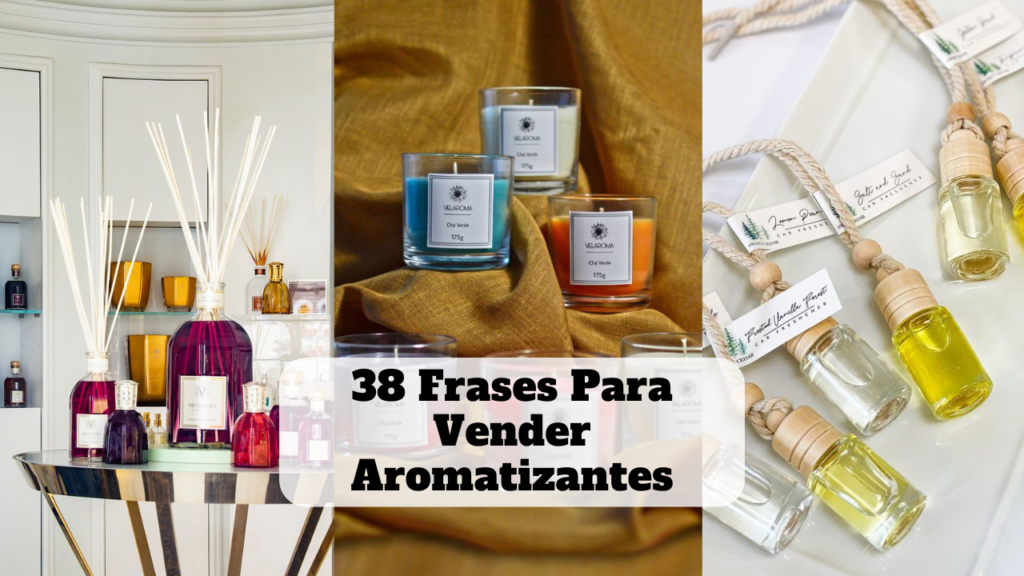 frases para vender aromatizantes
