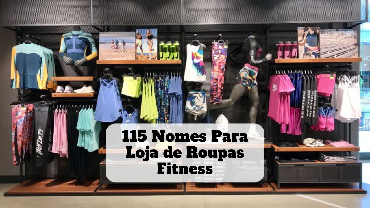 nomes para loja de roupas fitness