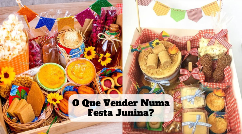 o que vender numa festa junina