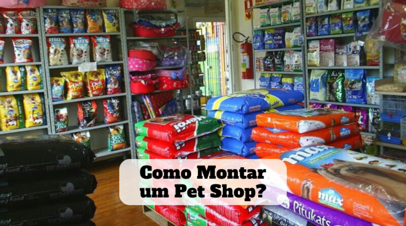 como montar um pet shop