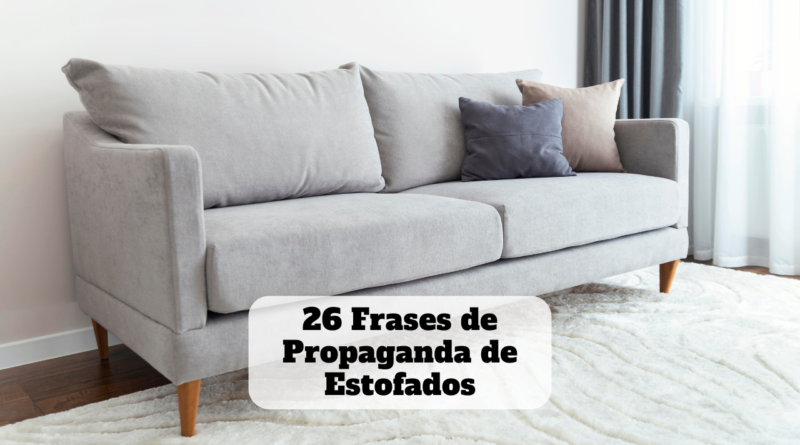 frases de propaganda de estofados