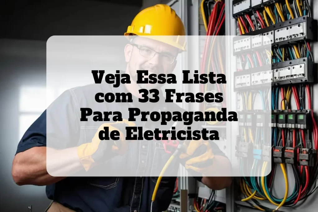 33 frases para propaganda de eletricista