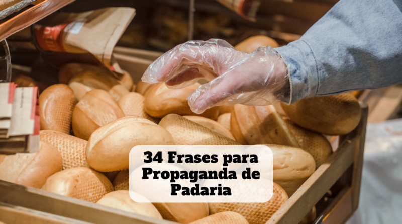 frases para propaganda de padaria