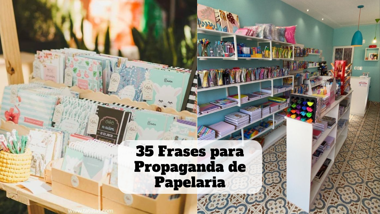 frases para propaganda de papelaria