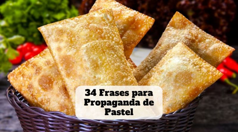 frases para propaganda de pastel