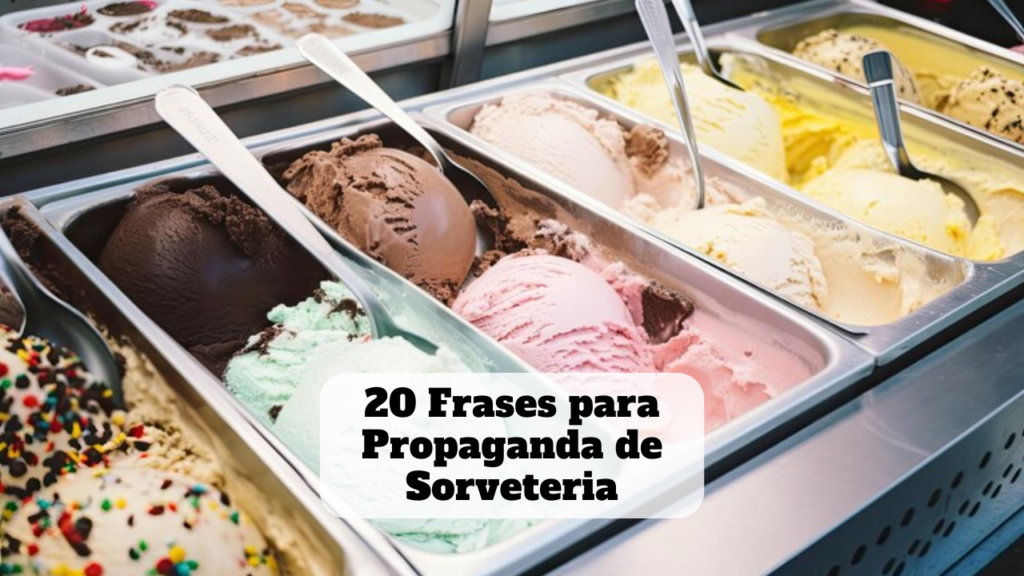 frases para propaganda de sorveteria