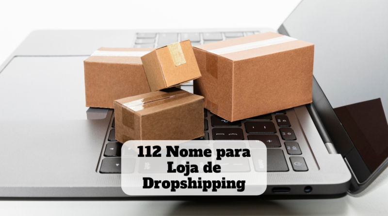 nome para loja de dropshipping