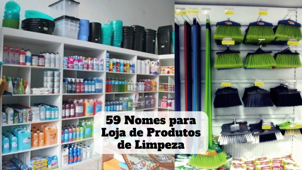 nome para loja de produtos de limpeza