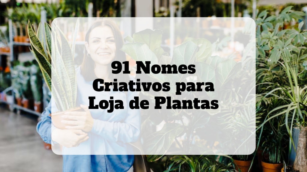 nomes criativos para loja de plantas