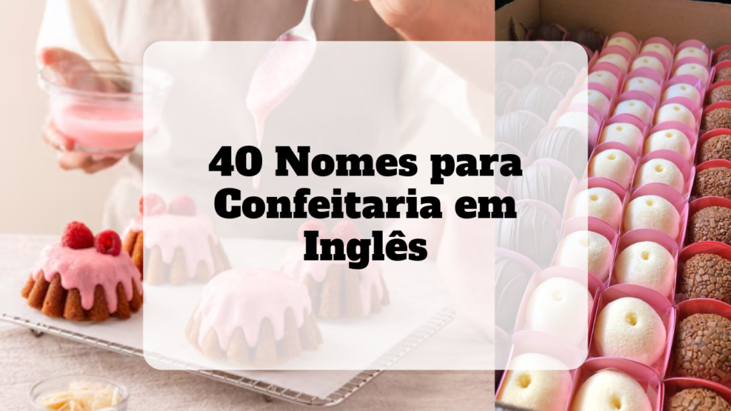 nomes para confeitaria em inglês