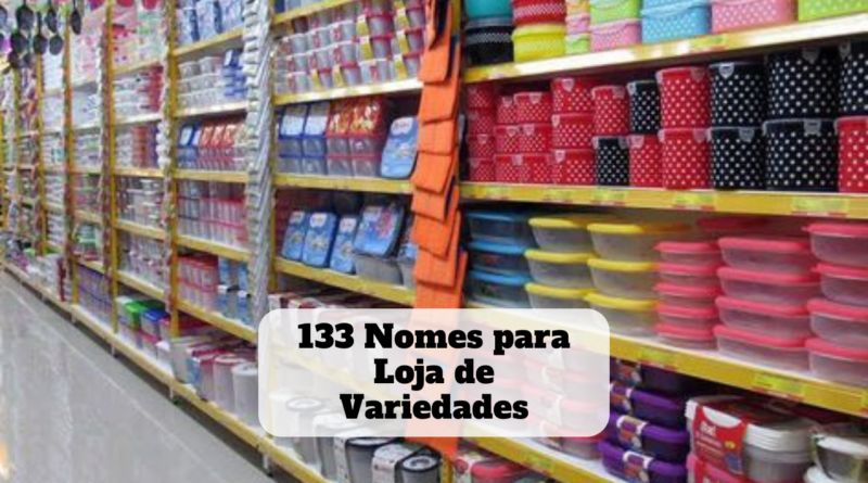 nomes para loja de variedades