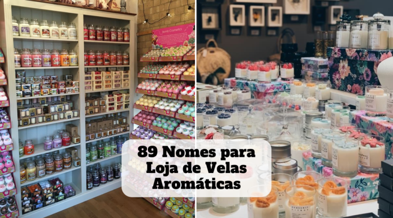 nomes para loja de velas aromáticas