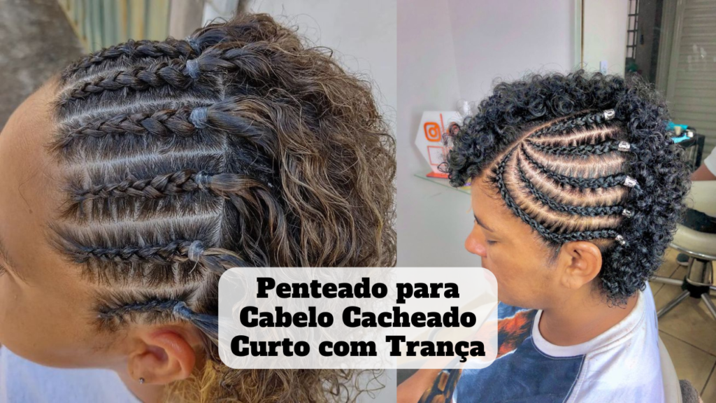 penteado para cabelo cacheado curto com trança