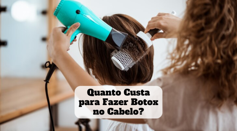 quanto custa para fazer botox no cabelo