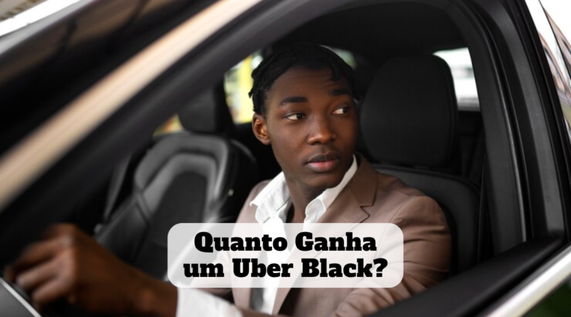 quanto ganha um uber black