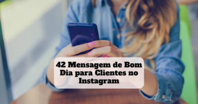 mensagem de bom dia para clientes instagram