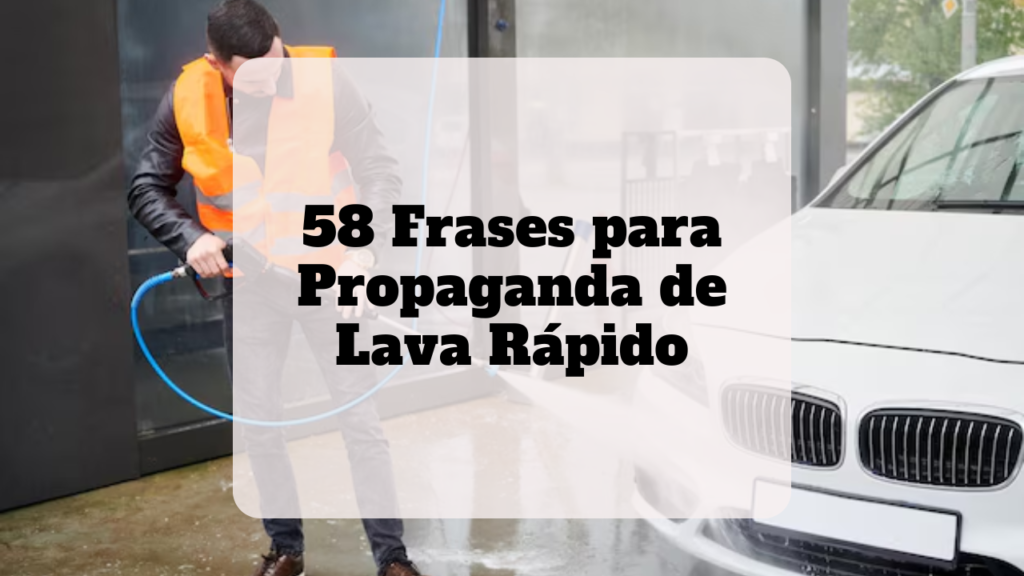 frases propaganda lava rápido