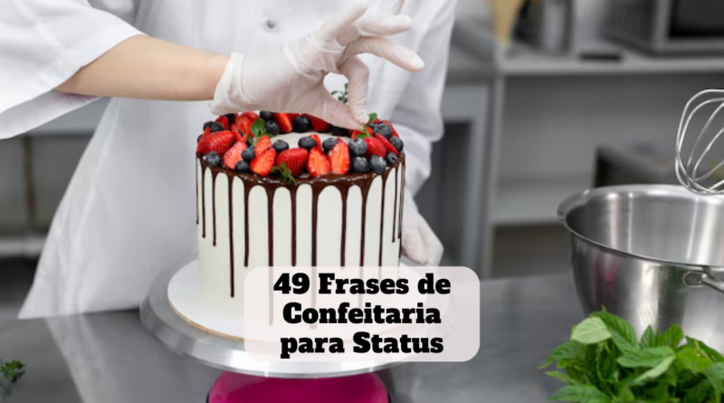 frases de confeitaria para status