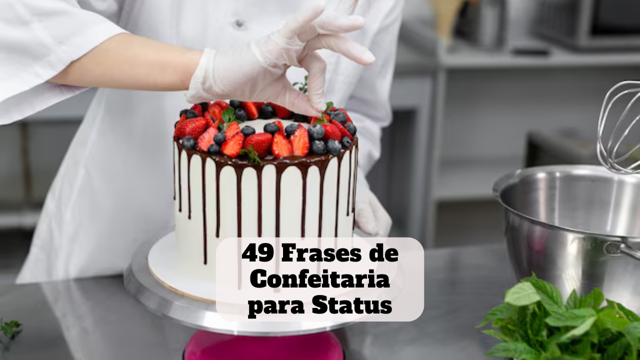 frases de confeitaria para status