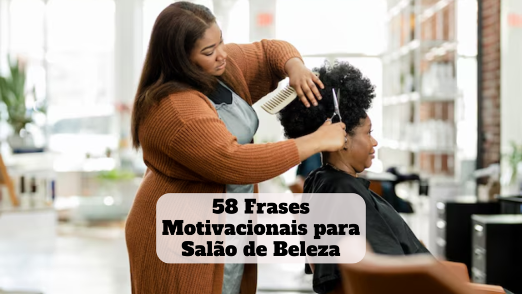 frases motivacionais para salão de beleza