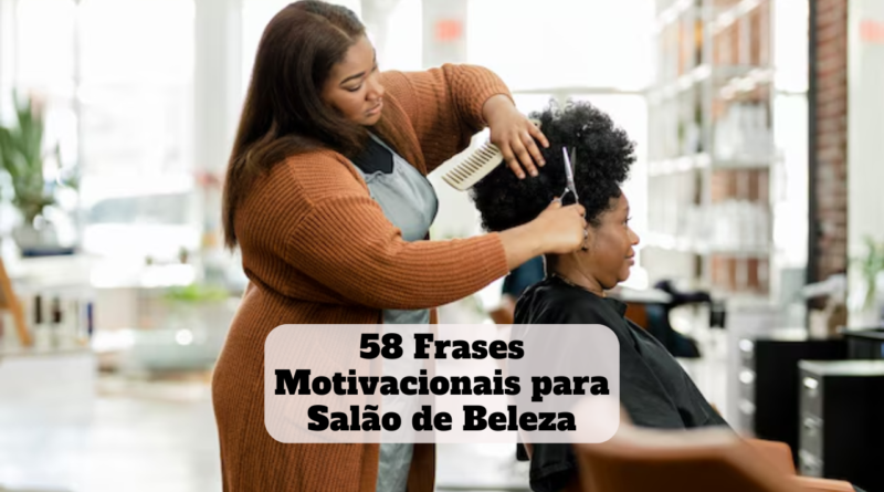 frases motivacionais para salão de beleza