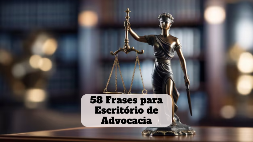 frases para escritório de advocacia