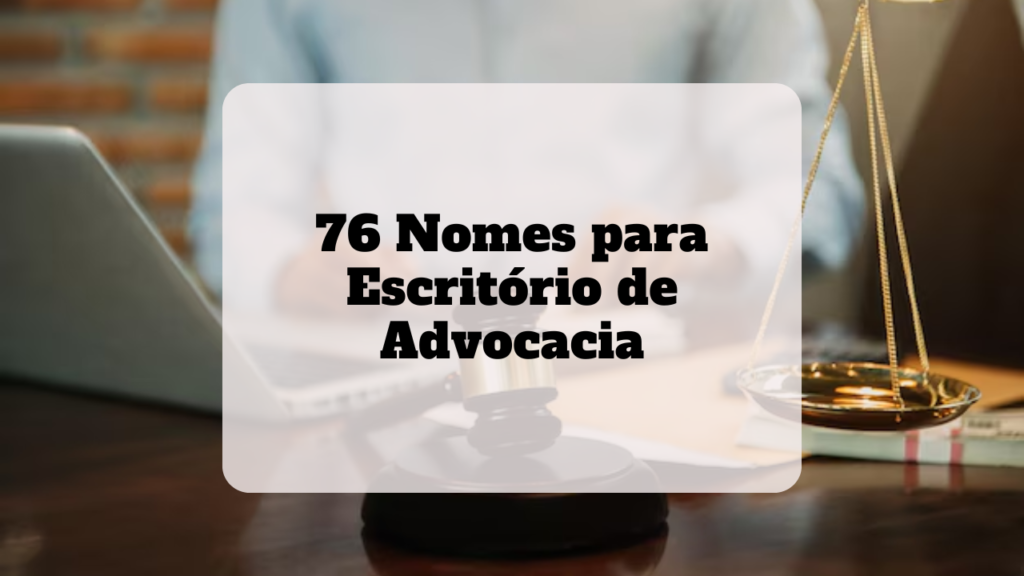 nomes para escritorio de advocacia