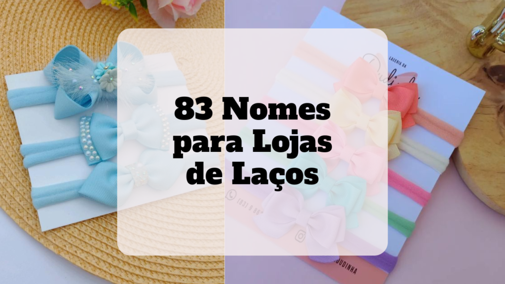 nomes para lojas de laços