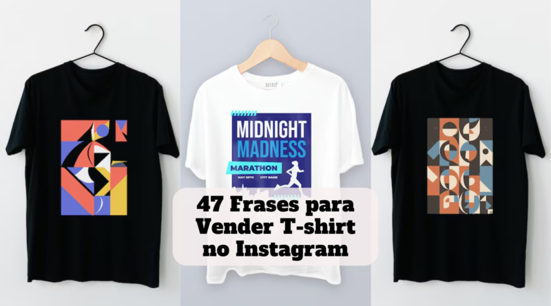 frases para vender t shirt no instagram