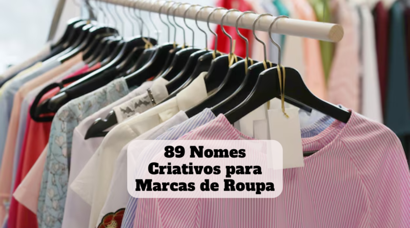 nomes criativos para marcas de roupa