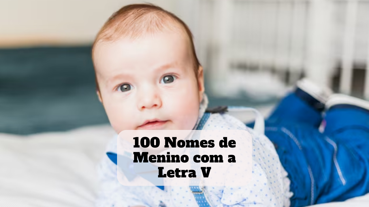 nomes de menino com a letra v
