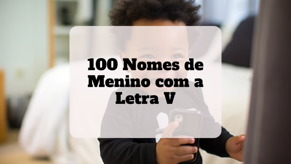 nomes de menino com a letra v