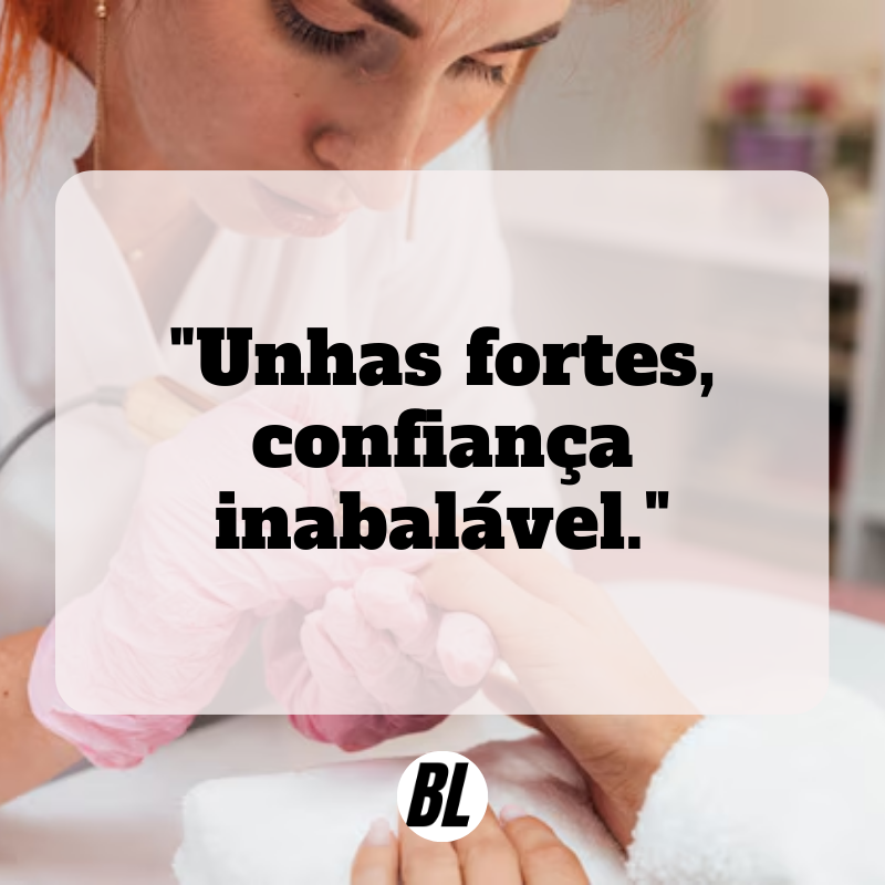 frases motivacionais para manicure