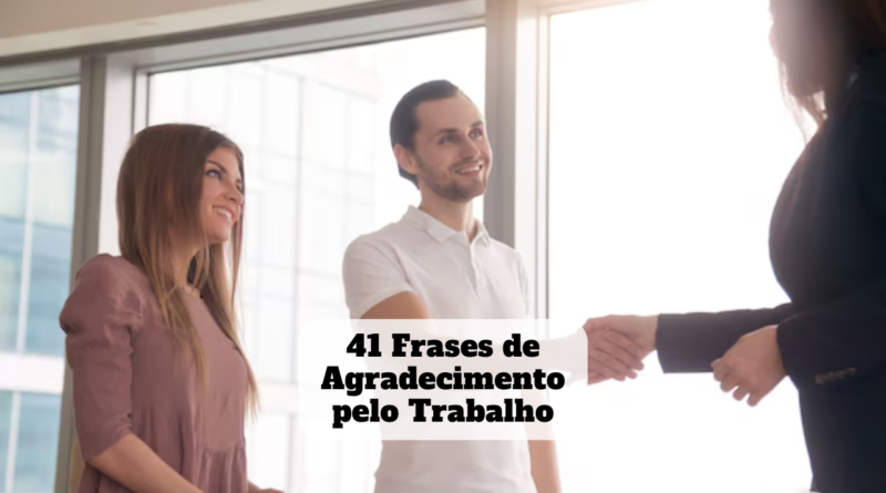 frases de agradecimento pelo trabalho